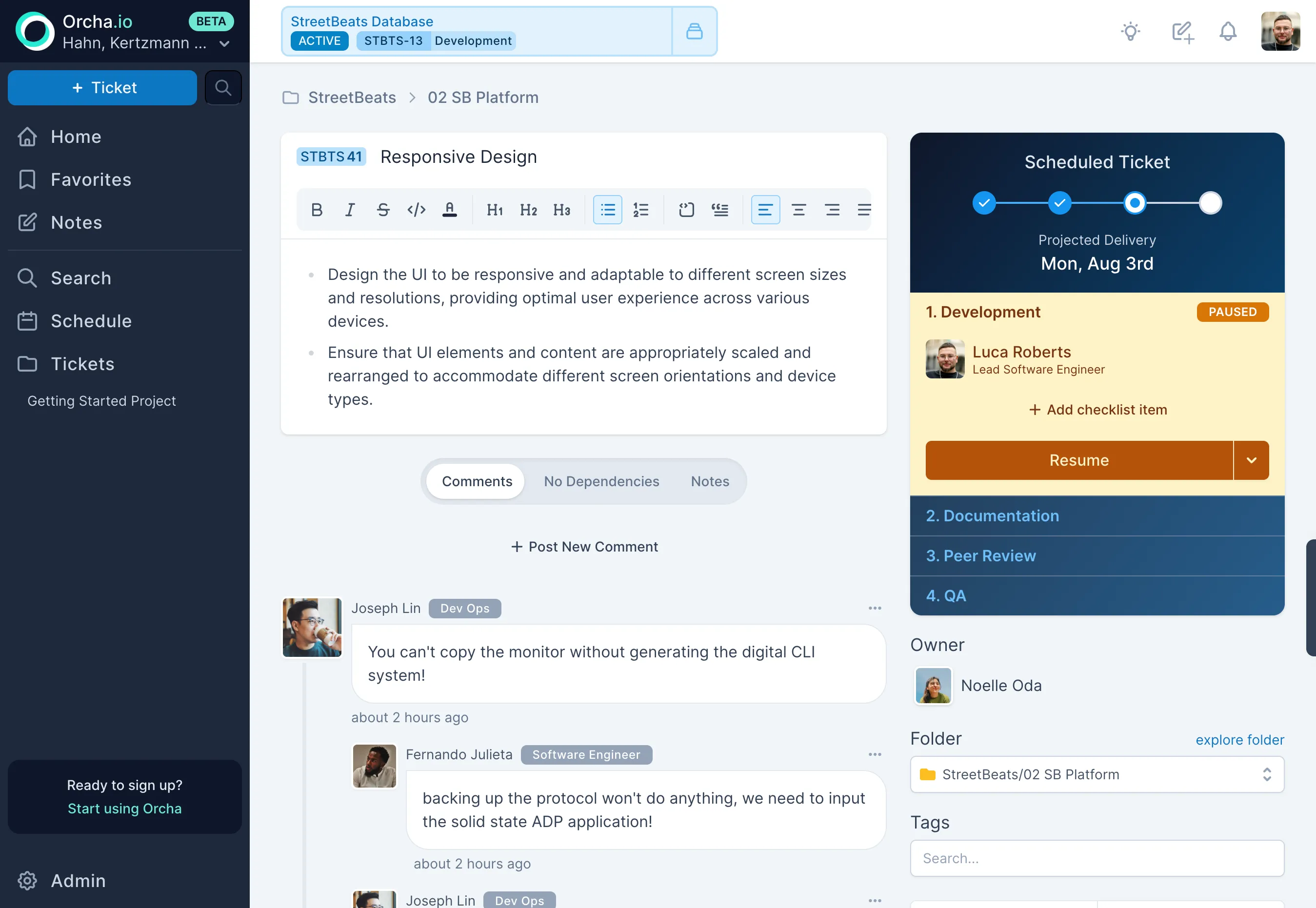 A ticket detail view showing the rich text editor, workflow status, scheduled delivery date, and comments